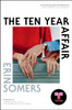 Ten Year Affair: A Novel