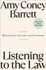 Listening to the Law: Reflections on the Court and Constitution