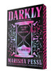 Darkly