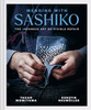 Mending with Sashiko: The Japanese art of visible repair