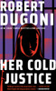 Her Cold Justice