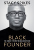 Black Founder: The Hidden Power of Being an Outsider