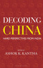 Decoding China: Hard Perspectives from India