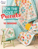 For the Love of Precuts: 10 Designs