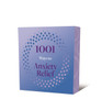 1001 Ways to Anxiety Relief