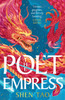 The Poet Empress: A BBC Radio 2 Book Club pick perfect for fans of R.F. Kuang and Madeline Miller