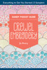 Crewel Embroidery Handy Pocket Guide: Everything to Get You Started; 5 Samplers