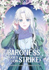 Baroness Goes On Strike, Volume 1