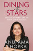Dining with Stars: Indian Superstars in their Own Words