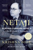 NETAJI: Subhas Chandra Bose's Life, Politics and Struggle