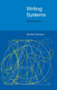 Writing Systems: Second Edition