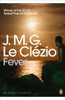 Fever by J.M.G. Le Clezio (Author)