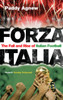 Forza Italia: The Fall and Rise of Italian Football