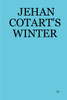 Jehan Cotart's Winter