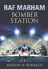 RAF Marham: Bomber Station