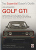 Vw Golf Gti: The Essential Buyer’s Guide