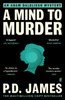 A Mind to Murder: The classic locked-room murder mystery from the 'Queen of English crime' (Guardian)