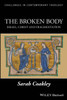 The Broken Body: Israel, Christ and Fragmentation
