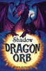 Dragon Orb: Shadow by Mark Robson (Author)