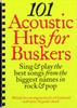 101 Acoustic Hits For Buskers