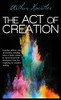 The Act of Creation by Arthur Koestler (Author)