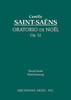 Oratorio de Noel, Op.12 by Camille Saint-Saens (Author)