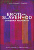 Erotic Slavehood by Christina Abernathy (Author)