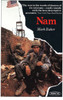 Nam: The Vietnam War in the Words of the Men and Women Who Fought There