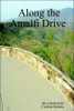 Along the Amalfi Drive by Ida Liberkowski (Author)