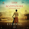 Eternal (Unabridged) by Lisa Scottoline (Author)