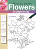How to Draw: Flowers: In Simple Steps