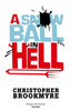A Snowball In Hell