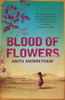 The Blood Of Flowers