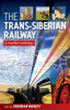 Trans Siberian Railway by Deborah Manley (Author)