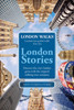 London Walks: London Stories