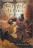 Knights of Christ by Daniel A. Biddle (Author) - 9781449750428