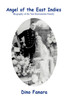 Angel of the East Indies: Biography of the Van Dooremolen Family