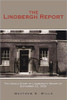 The Lindbergh Report by Matthew B. Wills (Author) - 9781434349880