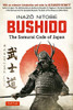 Bushido: The Samurai Code of Japan by Inazo Nitobe (Author)