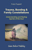 Trauma, Bonding & Family Constellations by Franz Ruppert (Author)