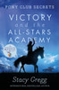 Victory and the All-Stars Academy