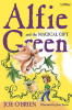 Alfie Green and the Magical Gift by Joe O'Brien (Author)