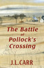 The Battle of Pollocks Crossing