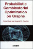 Probabilistic Combinatorial Optimization on Graphs by Cecile Murat (Author)