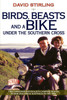 Birds, Beasts and a Bike Under the Southern Cross: Two Canadian Naturalists Camping Rough in New Zealand and Australia in the 1950s