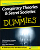 Conspiracy Theories and Secret Societies For Dummies