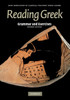 Reading Greek: Grammar and Exercises