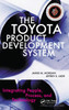 The Toyota Product Development System: Integrating People, Process, and Technology