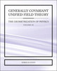 Generally Covariant Unified Field Theory - The Geometrization of Physics - Volume III by Myron, W Evans (Author)