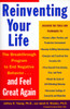 Reinventing Your Life: How to Break Free from Negative Life Patterns